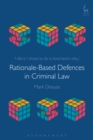 Image for Rationale-Based Defences in Criminal Law