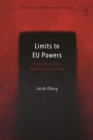 Image for Limits to EU powers: a case study of EU regulatory criminal law
