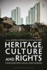 Image for Heritage, culture and rights: challenging legal discourses