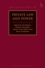 Image for Private law and power : volume 22