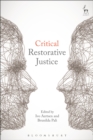 Image for Critical restorative justice