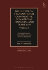 Image for Dalhuisen on transnational comparative, commercial, financial and trade lawVolume 3,: Financial products, financial services and financial regulation