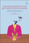 Image for The Transformation or Reconstitution of Europe