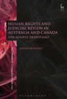 Image for Human rights and judicial review in Australia and Canada: the newest despotism?