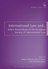 Image for International law and..  : select proceedings of the European Society of International Law,Vol 5., 2014
