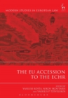 Image for The EU Accession to the ECHR