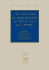 Image for The recovery of maintenance in the EU and worldwide