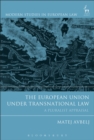 Image for European Union under Transnational Law: A Pluralist Appraisal