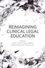 Image for Reimagining clinical legal education