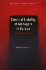 Image for Criminal liability of managers in Europe  : punishing excessive risk