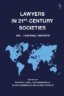 Image for Lawyers in 21st-century societiesVol. 1,: National reports