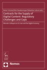 Image for Contracts for the Supply of Digital Content: Regulatory Challenges and Gaps