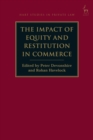 Image for The impact of equity and restitution in commerce : volume 29.