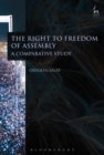 Image for The right to freedom of assembly  : a comparative study