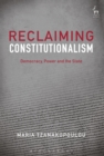 Image for Reclaiming Constitutionalism