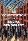 Image for The constitution of social democracy  : essays in honour of Keith Ewing