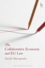 Image for The collaborative economy and EU law