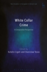 Image for White collar crime  : a comparative perspective
