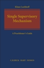 Image for The Single Supervisory Mechanism