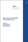Image for Discretion in EU public procurement law