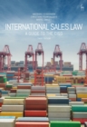 Image for International sales law  : a guide to the CISG