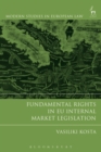 Image for Fundamental rights in EU internal market legislation