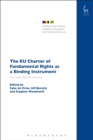 Image for The EU Charter of Fundamental Rights as a Binding Instrument