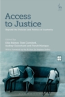 Image for Access to justice  : beyond the policies and politics of austerity
