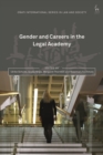 Image for Gender and Careers in the Legal Academy