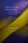 Image for The future of Europe: political and legal integration beyond Brexit