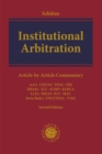 Image for Institutional arbitration  : article by article commentary