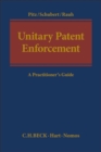 Image for Unitary patent enforcement  : a practitioner&#39;s guide
