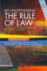 Image for Reconceptualising the rule of law in global governance, resources, investment and trade