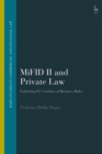 Image for MiFID II and private law: enforcing EU conduct of business rules
