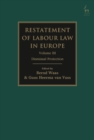 Image for Restatement of labour law in EuropeVolume III,: Dismissal protection