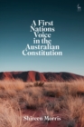 Image for A First Nations voice in the Australian constitution