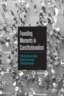 Image for Founding moments in constitutionalism