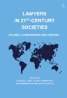 Image for Lawyers in 21st-century societiesVolume 2,: Comparisons and theories