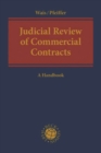 Image for Judicial Review of Commercial Contracts