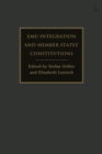 Image for EMU Integration and Member States’ Constitutions