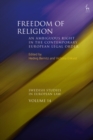 Image for Freedom of religion: an ambiguous right in the contemporary European legal order