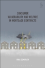 Image for Consumer vulnerability and welfare in mortgage contracts