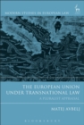 Image for The European Union under Transnational Law