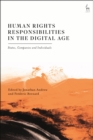 Image for Human rights responsibilities in the digital age: states, companies, and individuals
