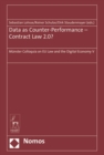 Image for Data as Counter-Performance – Contract Law 2.0?