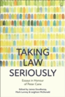 Image for Taking law seriously  : essays in honour of Peter Cane