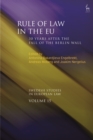 Image for Rule of law in the EU  : 30 years after the fall of the Berlin Wall