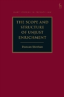 Image for The scope and structure of unjust enrichment