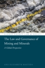 Image for The Law and Governance of Mining and Minerals