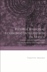 Image for Flexible Regional Economic Integration in Africa
